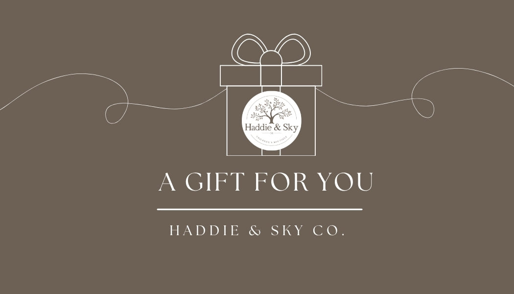 Haddie & Sky Co. Gift Card